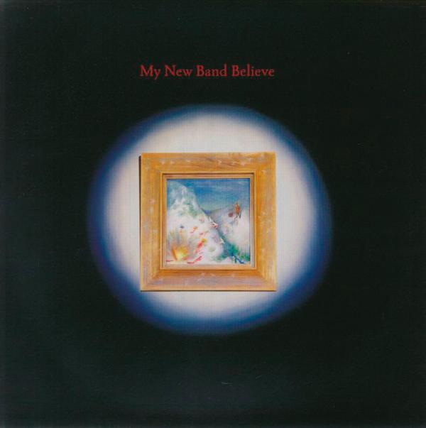 My New Band Believe, „My New Band Believe”