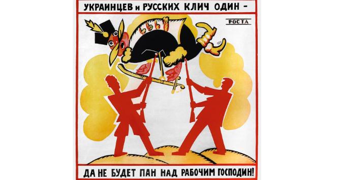 „Ukraińcy i Rosjanie mają jeden plan – nie będzie robotnikiem władał polski pan”, plakat Włodzimierza Majakowskiego z 1920 r.