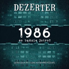 Okładka płyty „1986. Co będzie jutro (Dzika sesja w studiu na Wawrzyszewie)”