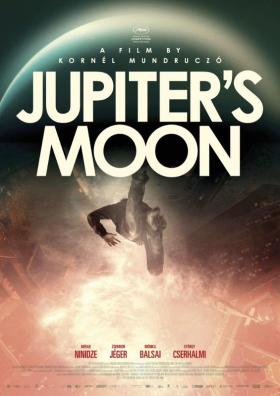 Plakat filmu „Jupiter's Moon”, reż. Kornel Mundruczo