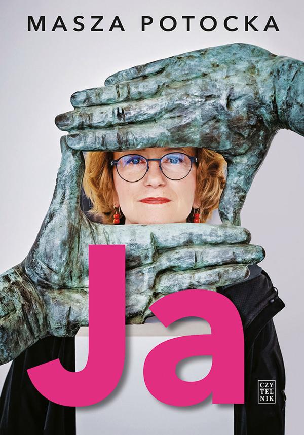 Masza Potocka, „Ja”