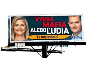 „Wygra mafia albo ludzie – Ty decydujesz” – plakat wyborczy liderów centroprawicy: Viery Leščákovej i Igora Matovicia.