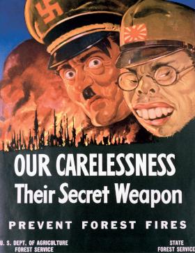Nasza beztroska – ich ukrytą bronią. Chroń lasy przed pożarem. Amerykański plakat propagandowy.