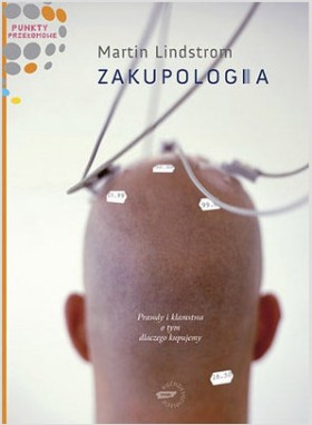 Okładka książki „Zakupologia” Martina Lindstroma