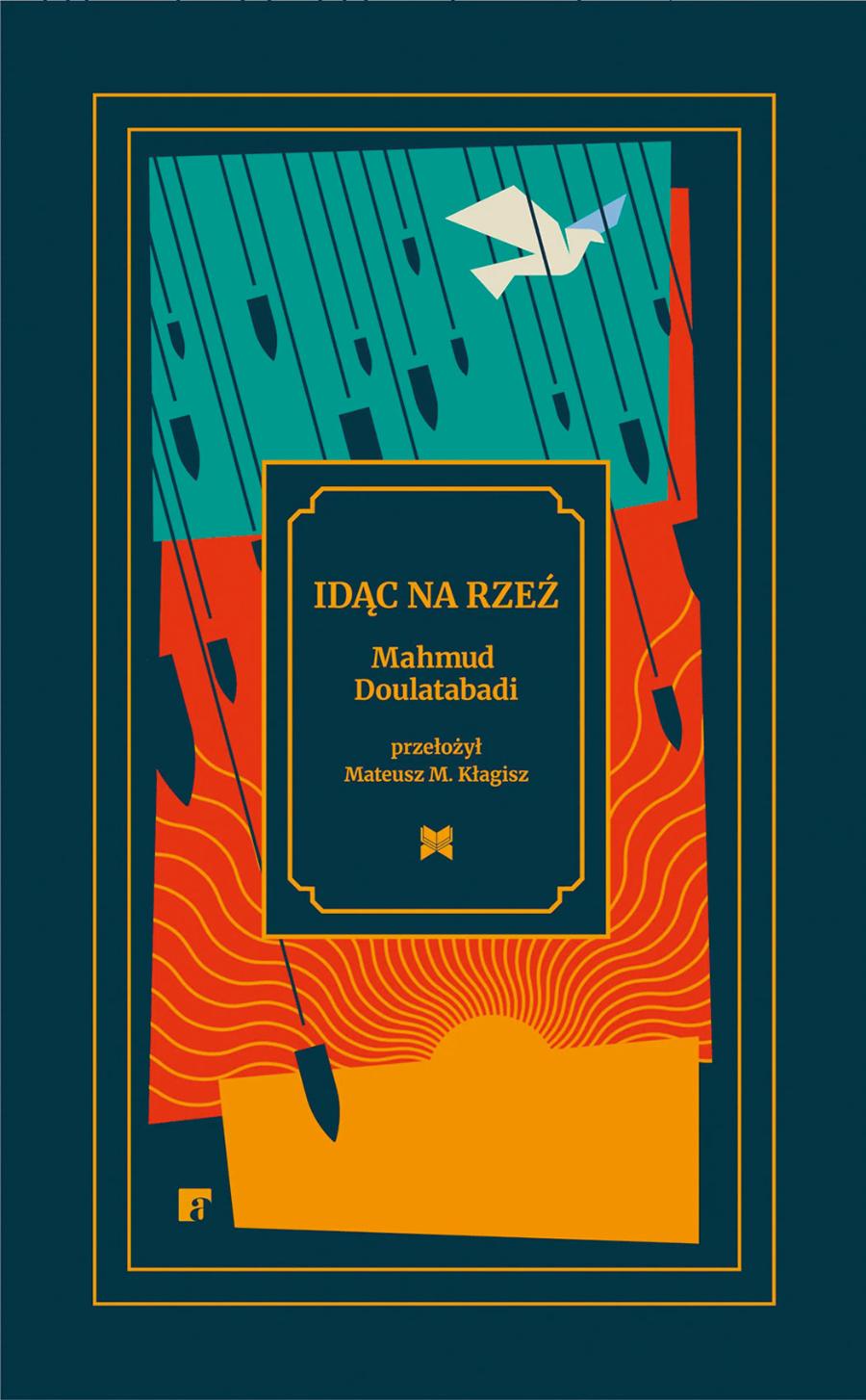 Mahmud Doulatabadi, „Idąc na rzeź”