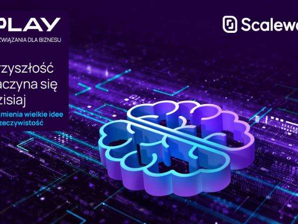 Europejska suwerenność cyfrowa: Play i Scaleway łączą siły w rewolucji chmurowej dla polskiego biznesu