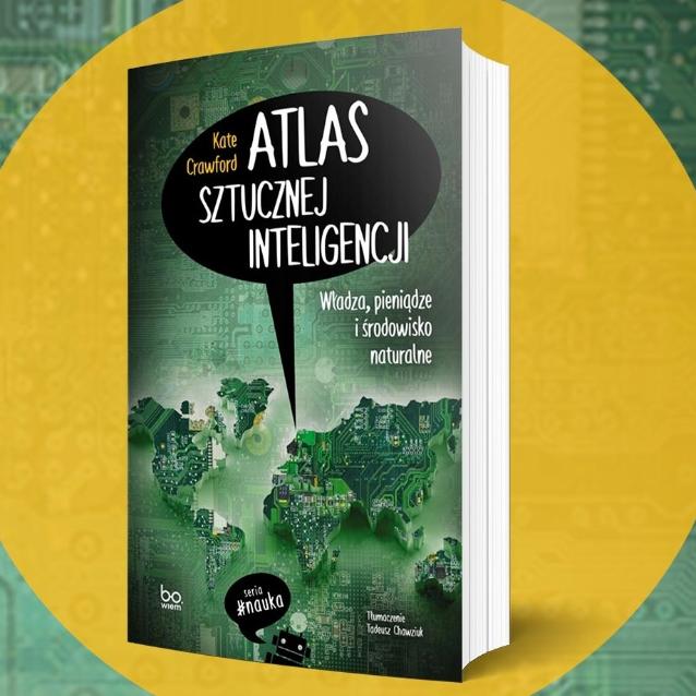 Zawłaszczenie strefy wspólnej. Fragment książki „Atlas sztucznej inteligencji”