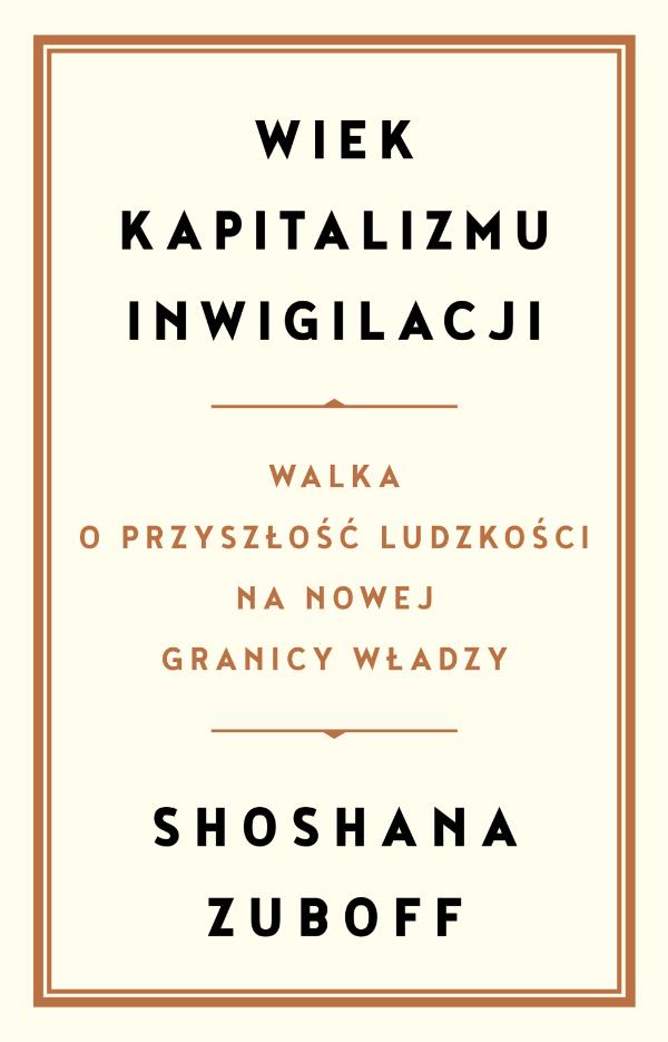 Okładka książki „Wiek kapitalizmu inwigilacji”