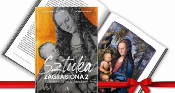 „Sztuka Zagrabiona 2. Madonna znika pod szklanką kawy” Włodzimierz Kalicki, Monika Kuhnke