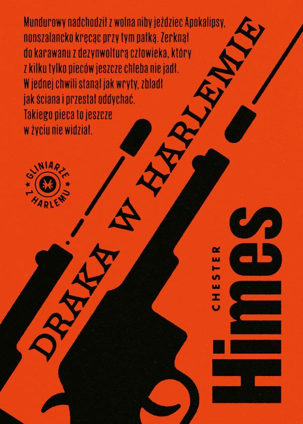 Chester Himes, „Draka w Harlemie”