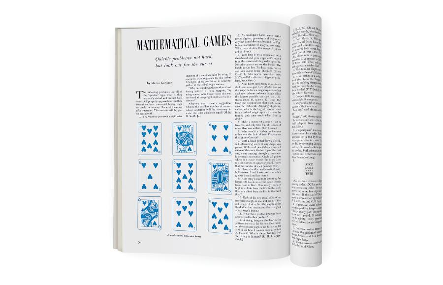 1971: Na ilustracji pokazano karcianą zagadkę zaprezentowaną przez Martina Gardnera w jego comiesięcznej rubryce Mathematical Games: „Dziewięć kierów jest ułożonych tak, aby tworzyły kwadrat magiczny, taki, że każda kolumna, każdy wiersz i główna przekątna dają największą możliwą sumę 27 (walety odpowiadają 11, królowe – 12, a króle – 13). Jeśli dopuścić powtarzanie się wartości, jaką największą sumę magiczną da się uzyskać za pomocą dziewięciu kart z talii?”
