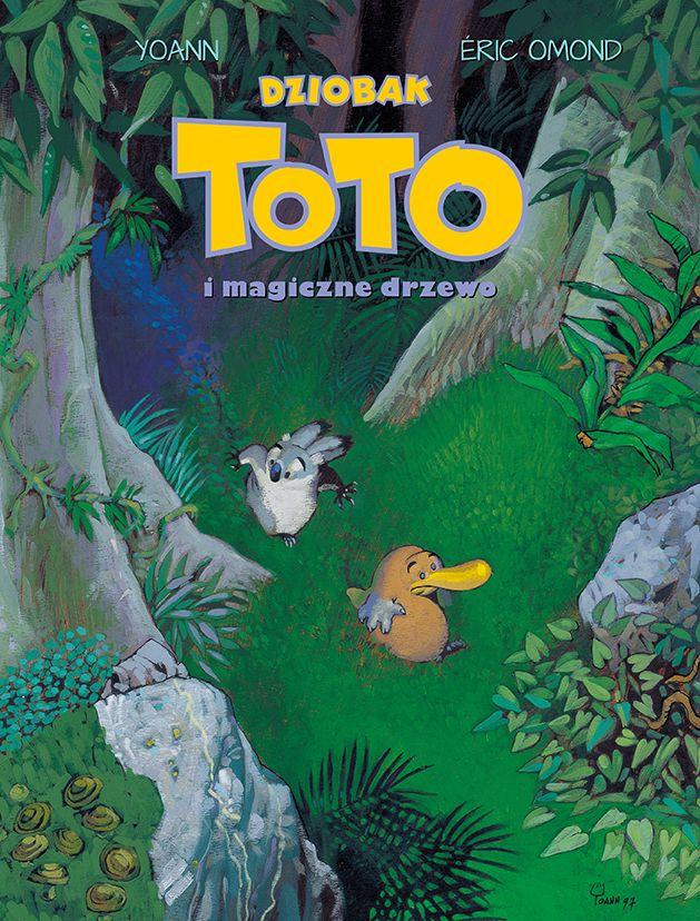 Okładka książki „Dziobak Toto i magiczne drzewo”